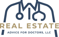 Real Estate Advice for Doctors | Real Estate Advocates Helping Physicians and Medical Professionals